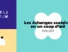 Les échanges scolaires en un coup d’oeil 2026-2027