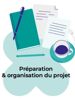 Préparation et organisation du projet